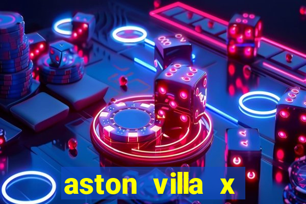 aston villa x liverpool futemax